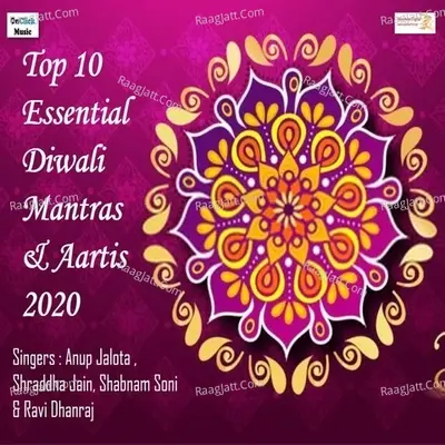 Top 10 Essential Diwali Mantras & Aartis 2020 - Anup Jalota cover album