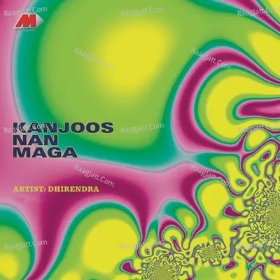 Kanjoos Nan Maga - Dheerendra Gopal cover album