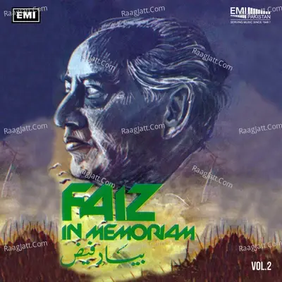 Faiz In Memoriam, Vol. 2 - Faiz Ahmed Faiz cover album