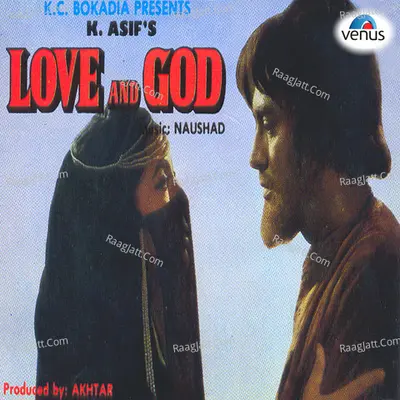 Love And God- With Dialogues - Naushad cover album