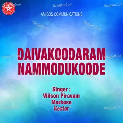 Daivakoodaram Nammodukoode - Kester cover album