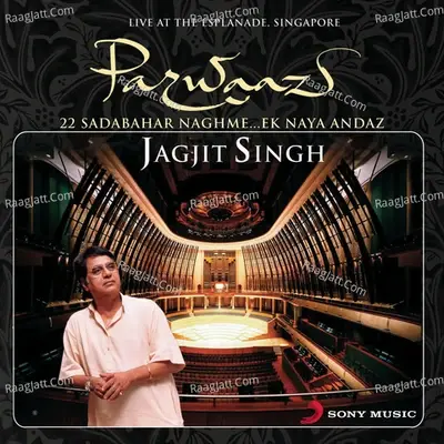 Parwaaz-Live In Singapore - Jagjit Singh cover album