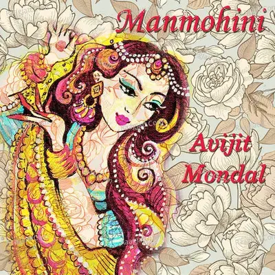 Manmohini - Avijit Mondal cover album