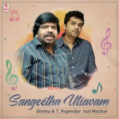 Sangeetha Utsavam - Simbu & T. Rajendar Isai Mazhai -  cover album