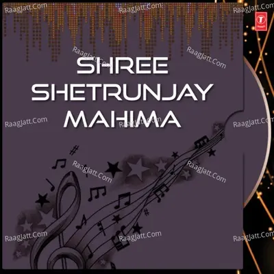 Shree Shetrunjay Mahima - lalit sodha cover album