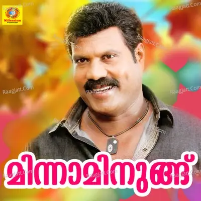 Minnaminungu - Kalabhavan Mani cover album