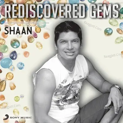 Rediscovered Gems: Shaan - Ram Sampath cover album