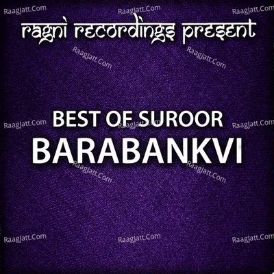 Best of Suroor Barabankvi - Suroor Barabankvi cover album