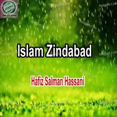 Islam Zindabad - Abdul Rehman Hanfi