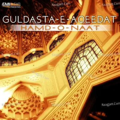 Guldasta-E-Aqeedat - Qari Waheed Zafar cover album