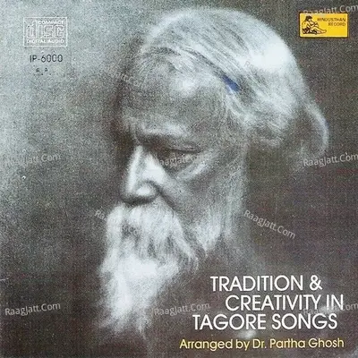 Tradition & Creativity In Tagore Songs. - Ramkumar Chatterjee cover album