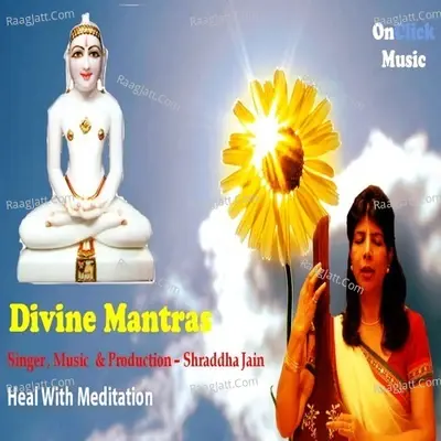 Divine Mantras - Shraddha Jain cover album