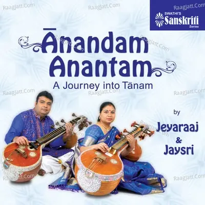 Anandam Anantam-A Journey into Tanam - Jeyaraaj cover album