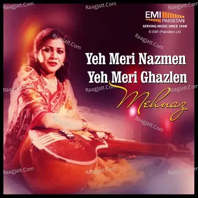 Yeh Meri Nazmen Yeh Meri Ghazlen - Mehnaz cover album