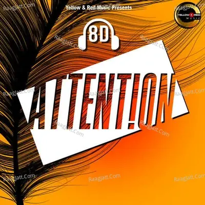 8d Attention - Ajay Jhingran cover album