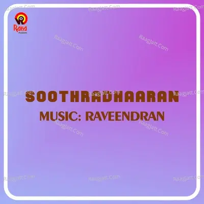 Soothradhaaran (Original Motion Picture Soundtrack) - Raveendran cover album