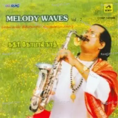 Melody Waves Kadri Gopalnath Vol 2 - Kadri Gopalnath cover album