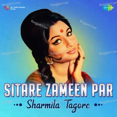 Sitare Zameen Par Sharmila Tagore - S. D. Burman cover album