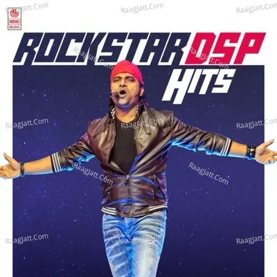 Rockstar Dsp Hits - Devi Sri Prasad cover album