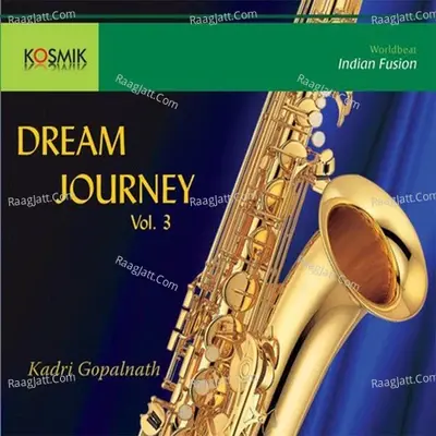 Dream Journey Vol 3 - Kadri Gopalnath cover album