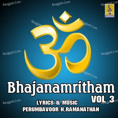 Bhajanamritham, Vol. 3 - TS Sankaranarayanan cover album