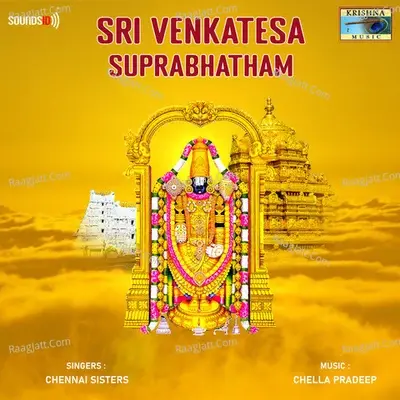 Sri Venkatesa Suprabhatham - Chella Pradeep cover album