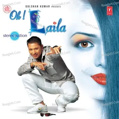 Oh Laila - Stereo Nation cover album