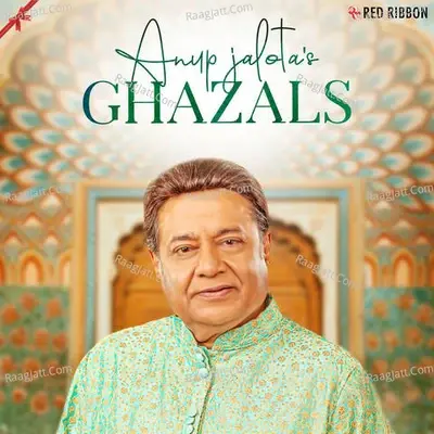 Anup JalotaS Ghazals - Anup Jalota cover album