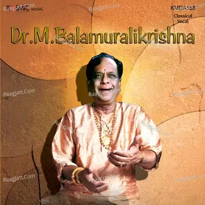 Dr.M.Balamuralikrishna - Dr.M. Balamuralikrishna cover album