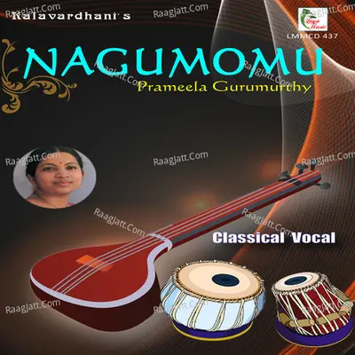 Nagumomu - Prameela Gurumurthy cover album