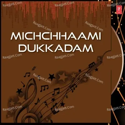 Michchhaami Dukkadam - Abhijit Ghoshal cover album