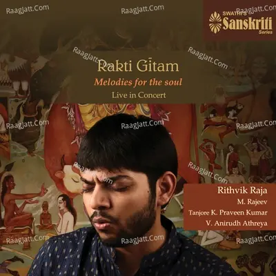 Rakti Gitam: Melodies for the soul (Live in Concert) - Rithvik Raja cover album