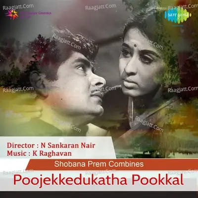 Poojekkedukatha Pookkal - K. Raghava cover album