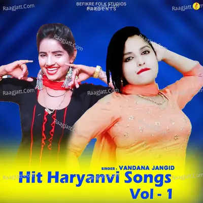 Hit Haryanvi Songs, Vol. 1 - Vandana Jangid cover album