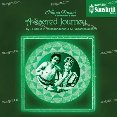 Natya Dwani - A Sacred Journey, Vol. 2 - Maranganti Venkata Narasimhachari cover album