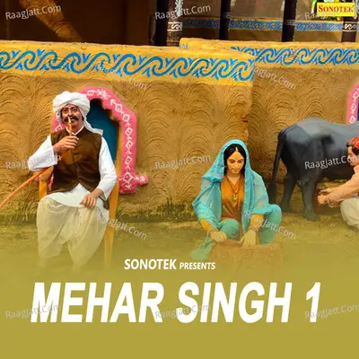 Mehar Singh 1 - Ranbir Badwasniya cover album