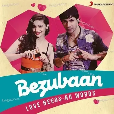 Bezubaan (Love Needs No Words) - Sachin Sanghvi cover album