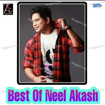 Best Of Neel Akash - Neel Akash cover album