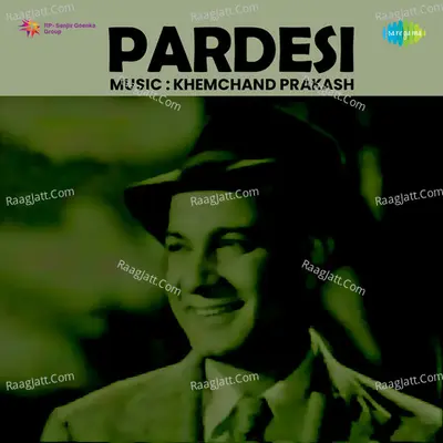 Pardesi - Khemchand Prakash cover album