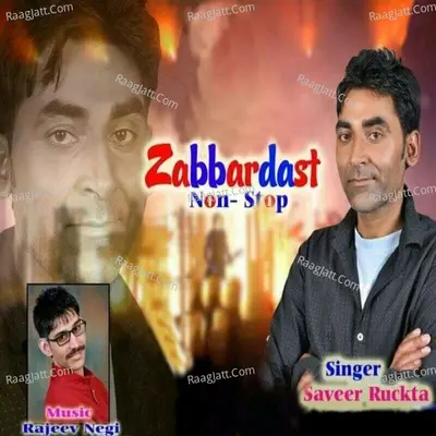 Zabbardast Non-stop - Saveer Ruckta cover album