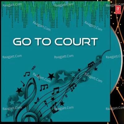 Go To Court - Neena Gupta cover album