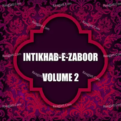 Intikhab E Zaboor, Vol. 2 - Raja Harrison cover album