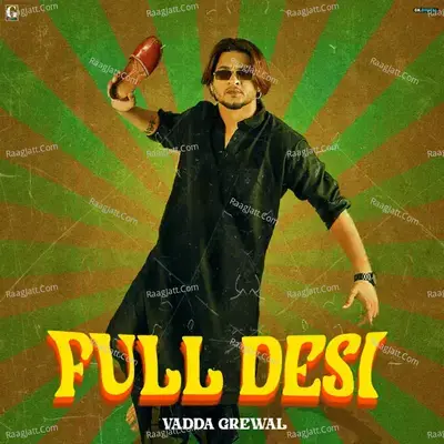 Full Desi - Vadda Grewal cover album