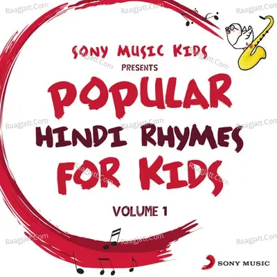 Sony Music Kids: Popular Hindi Rhymes for Kids, Vol. 1 - Sreejoni Nag cover album