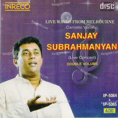 Live Waves From Melbourne - Vol-1&2 - Sanjay Subrahmanyan cover album