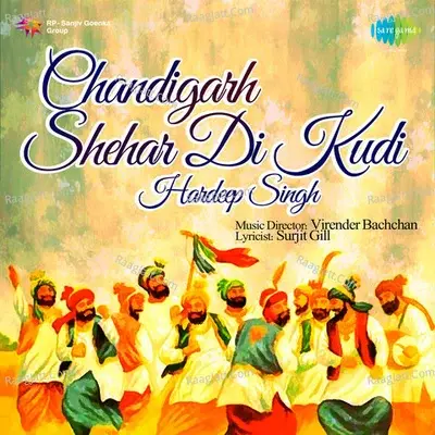 Chandigarh Shehar Di Kudi Hardeep Singh - Hardeep Singh cover album