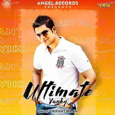 Ultimate Yanky - Vikrant Maan cover album