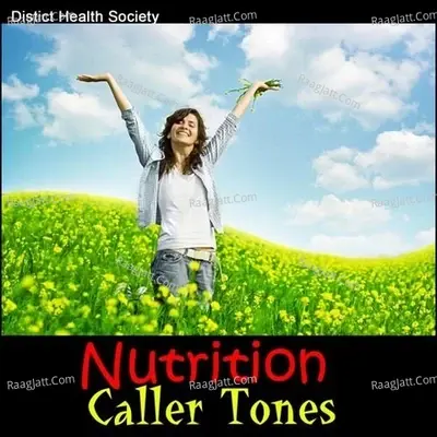 Nutrition Caller Tones - Jigna Patel cover album