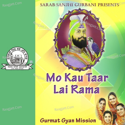 Mo Kau Taar Lai Rama - Gurmat Gyan Group cover album