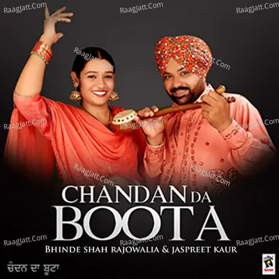 Chandan Da Boota - Bhinde Shah Rajowalia cover album